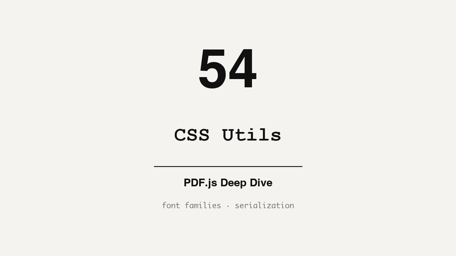 PDF.js Source Walkthrough: css_utils.js